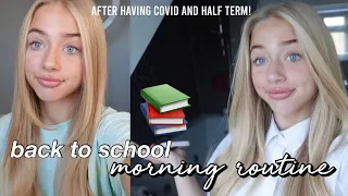 BACK TO SCHOOL MORNING ROUTINE.. after having COVID! 📚