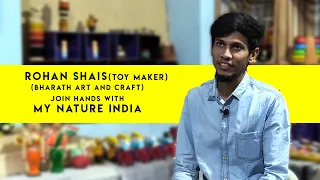 Bharath art and crafts the art of making wooden toys joins hand with My nature India