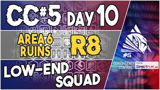 CC#5 Day 10 - Area 6 Ruins Risk 8 | Low End Squad |【Arknights】