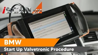 BMW Start Up Valvetronic Procedure