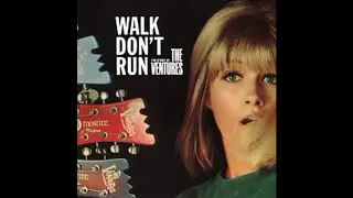 THE VENTURES     WALK DON'T RUN