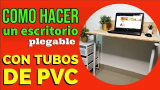 Como hacer un escritorio plegable/abatible con tubos PVC Y MADERA (2020)