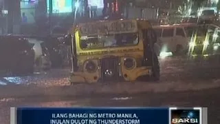 Saksi: Ilang bahagi ng Metro Manila, binaha dahil sa ulang dulot ng thunderstorm