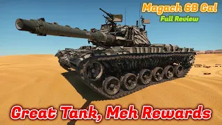 Magach 6B Gal Full Squadron Vehicle Review - Is It Worth Buying Or Grinding? [War Thunder]