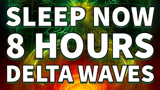 Sleep NOW | 8 Hours | Delta Waves | Fade to Black Screen | Ambient Music | Meditation