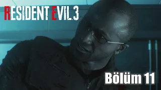 Resident Evil 3 Türkçe Bölüm 11