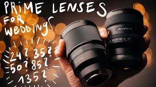 Best prime lenses for weddings - focal length comparison on Sony A1