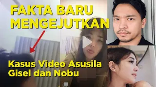 Terungkap Fakta Mengejutkan dari Kasus Video Syur Gisel dan Nobu!