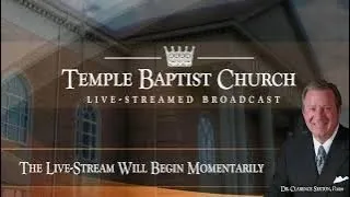 Sunday Evening Meeting of the Temple Baptist Church • Faithful Men's Meeting • January 21, 2024