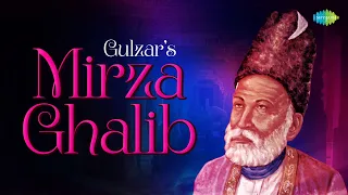 Gulzar's Mirza Ghalib | Hazaron Khwahishen Aisi | Jagjit Singh Ghazal | Mirza Ghalib | Sad Ghazal