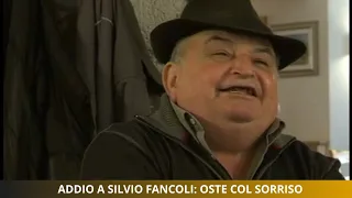 Addio a Silvio Fancoli: oste col sorriso