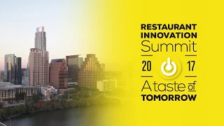 2017 Restaurant Innovation Summit Day 2