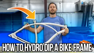 HOW TO HYDRO DIP A BIKE FRAME! | Liquid Concepts | Weekly Tips and Tricks