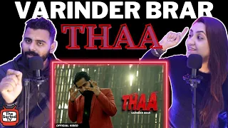 THAA - VARINDER BRAR | Delhi Couple Reviews