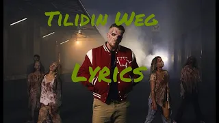Bonez Mc -Tilidin Weg(lyrics)
