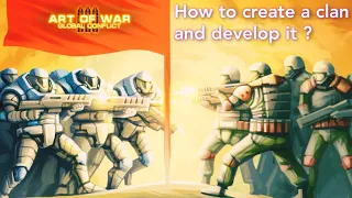 [Guide] How to create a clan and develop it ? | MINAMINO Art of war 3