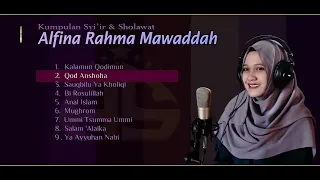 Subhanallah..! Adem Banget Dengerinnya ~ Kumpulan Sholawat & Syair Alfina Rahma Mawaddah