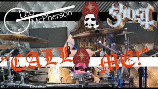 Call Me Little Sunshine | Ghost | Drum Cover by Leo McPherson