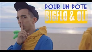 Bigflo et Oli - Pour un pote ft Jean Dujardin (Sans Intro)