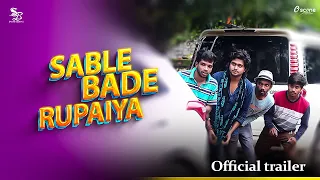 Sable Bade Rupiya | Official Trailer | Oscone Creative Series