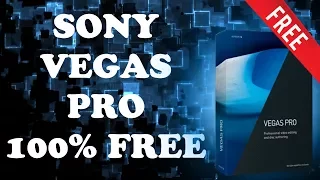 How To Get Sony Vegas Pro 14 For 100% Free (No Viruses or Scams)