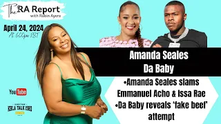 Amanda Seales Slams Emmanuel Acho & Issa Rae; Da Baby Reveals 'Fake Rap Beef' Attempt