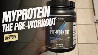 MyProtein The Pre-Workout Review (Does It Live Up To The Hype?)
