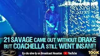 21 SAVAGE Crashed METRO BOOMIN CONCERT & Coachella LOSES THEIR MIND, Swore DRAKE Was Coming Out Next