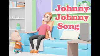 Johnny Johnny Yes Papa !   | #nurseryrhymes