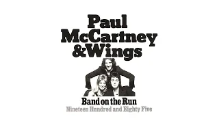 Paul McCartney & Wings - Band On The Run (Stripped Down)