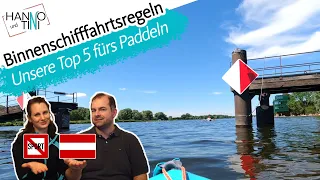 Paddel-Regeln – Unsere Top 5 fürs Paddeln auf Binnengewässern | Hanno und Tini