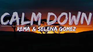 Rema & Selena Gomez - Calm Down (Lyrics) - Audio at 192khz, 4k Video