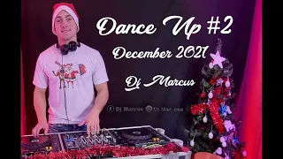 Dance Up #2  ( December 2021 Dj Marcus )