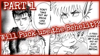 Berserk Theory: What if Puck Uses the Behelit! PART 1