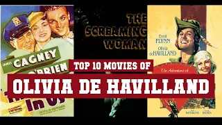 Olivia de Havilland Top 10 Movies | Best 10 Movie of Olivia de Havilland