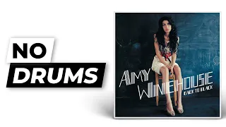 You Know I'm No Good - Amy Winehouse | No Drums (Drumless)