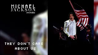 THEY DON’T CARE ABOUT US / IN THE CLOSET - INVINCIBLE WORLD TOUR - FANMADE - MICHAEL JACKSON