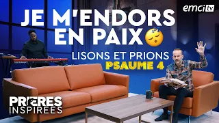 Lisons, prions, et chantons le Psaume 4 ! (Je me couche et je m'endors en paix) - Prières insp...