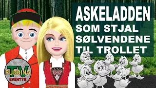 Askeladden som stjal sølvendene til trollet - Norske folkeeventyr