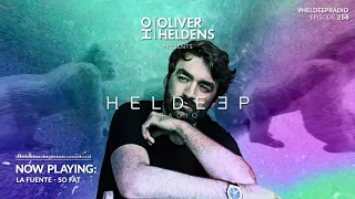 Oliver Heldens - Heldeep Radio #258