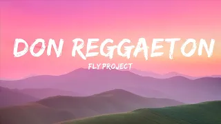 Fly Project - Don Reggaeton (Letra/Lyrics) |Top Version