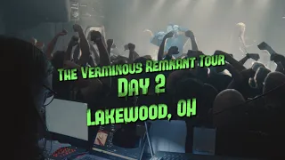 The Black Dahlia Murder | Verminous Remnant Tour | Day 2 | Lakewood, OH