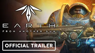 Earth From Another Sun - Official Announcement Trailer