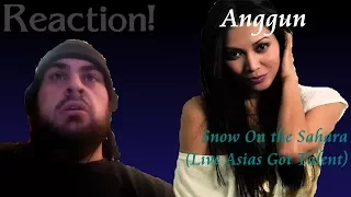 Reaction! | Anggun - Snow On the Sahara [Live Asias Got Talent]