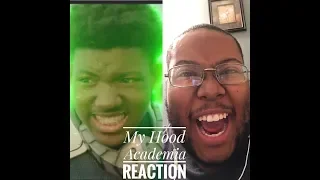 My Hood Academia: Deku vs Kacchan Reaction | King Vader