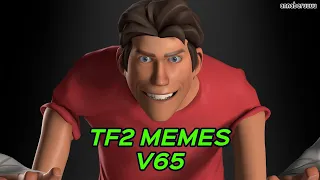 TF2 MEMES V65 #savetf2 #fixtf2