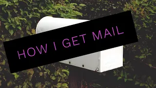 How I Get Mail - Living in my car