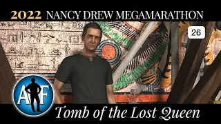 2022 Marathon - Nancy Drew #26: Tomb of the Lost Queen