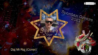 Daj Mi Raj z rep. Joker & Sequence covered by Sydney Star