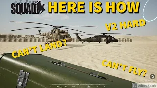 Squad V2 - Helicopter tips Part 1 (Basic Tutorial)